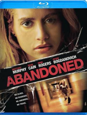 Безудержная / Abandoned (2010)