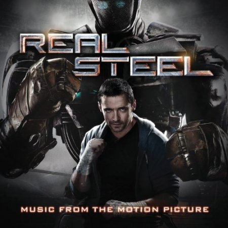 Живая сталь - Real Steel (2011)