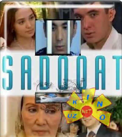 Sadoqat (O'zbek kino 2011-2012)