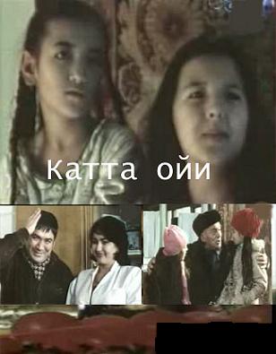 Katta oyi.flv (O'zbek kino 2011-2012)